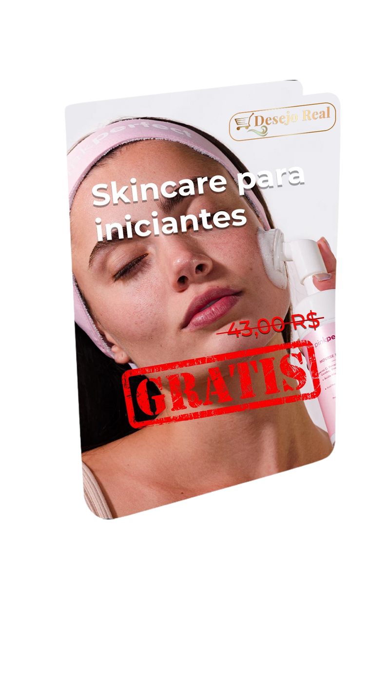 E-book: Skincare para iniciantes: Os mandamentos para Recuperar a sua Pele dos danos do dia a dia